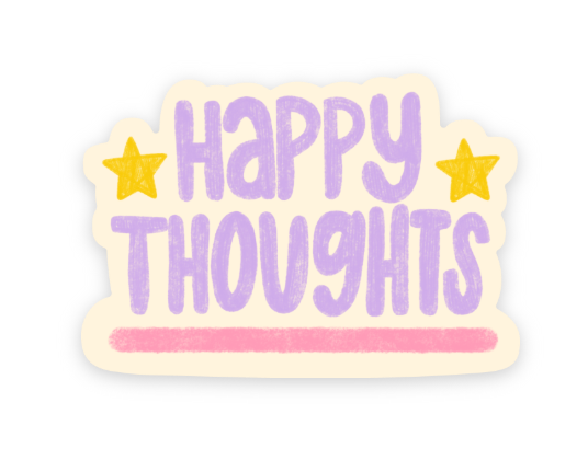 Happy Thoughts Sticker